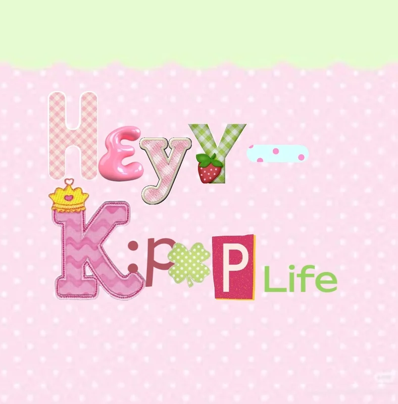 heyy_kpoplife